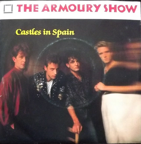 ARMOURY SHOW, the Castles In Spain (EMI - Holland original) (VG/EX) 7"