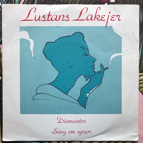 LUSTANS LAKEJER Diamanter (Stranded - Sweden original) (VG+) 7"