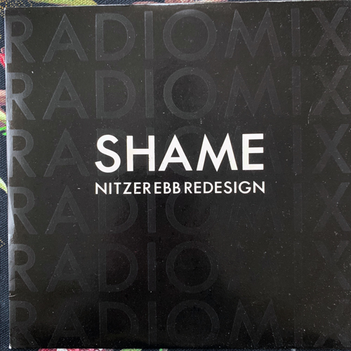 NITZER EBB Shame (Radiomix) (Mute - UK original) (EX/VG+) 7"