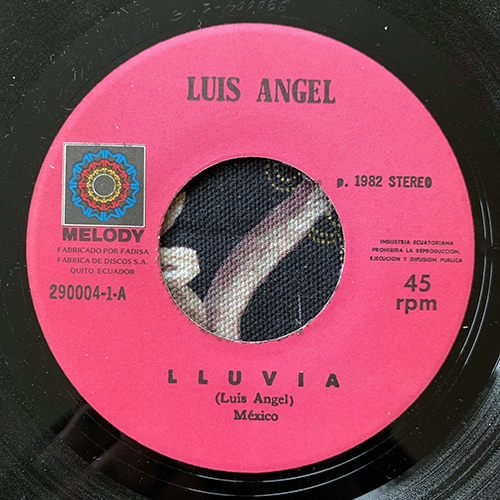 LUIS ANGEL Lluvia (Melody - Ecuador original) (VG-) 7"