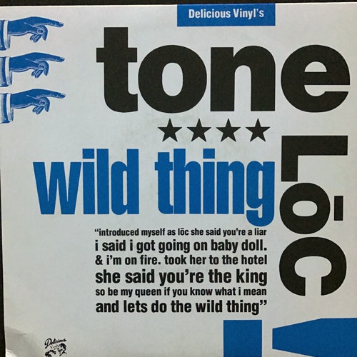 TONE LOC Wild Thing (Delicious Vinyl - UK original) (VG+/EX) 7"