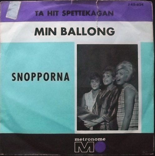 SNOPPORNA Min Ballong (Metronome - Sweden original) (G/VG) 7"