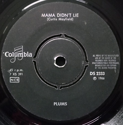 PLUMS Mama Didn't Lie (Columbia - Sweden original) (VG) 7"