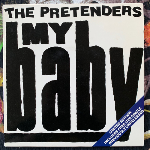 PRETENDERS, the My Baby (Real - UK original) (VG+/EX) 2x7"