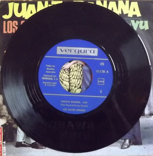 LOS GATOS NEGROS Juanita Banana/Raska-Yu (Signed) (Vergara - Spain original) (VG+) 7"