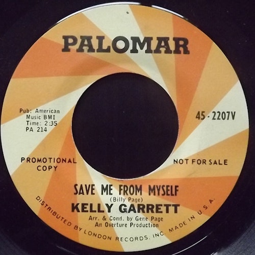 KELLY GARRETT Save Me From Myself (Promo) (Palomar - USA original) (VG+) 7"