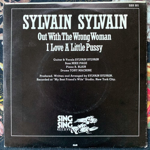 SYLVAIN SYLVAIN Out With The Wrong Woman (Sing Sing - Scandinavia original) (VG/VG+) 7"