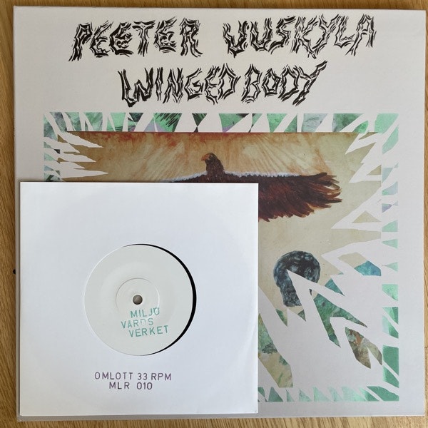 PEETER UUSKYLA WITH BENGT NORDSTRÖM Winged Body (Omlott - Sweden original) (EX/NM) LP+7"