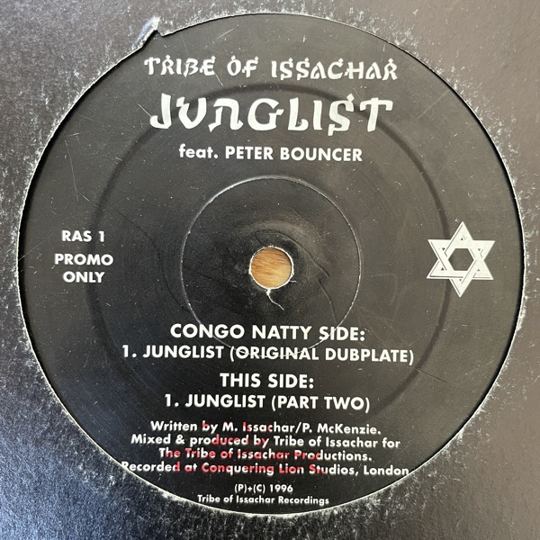 TRIBE OF ISAACHAR FEAT. PETER BOUNCER Junglist (Promo) (Congo Natty - UK original) (VG-) 12"