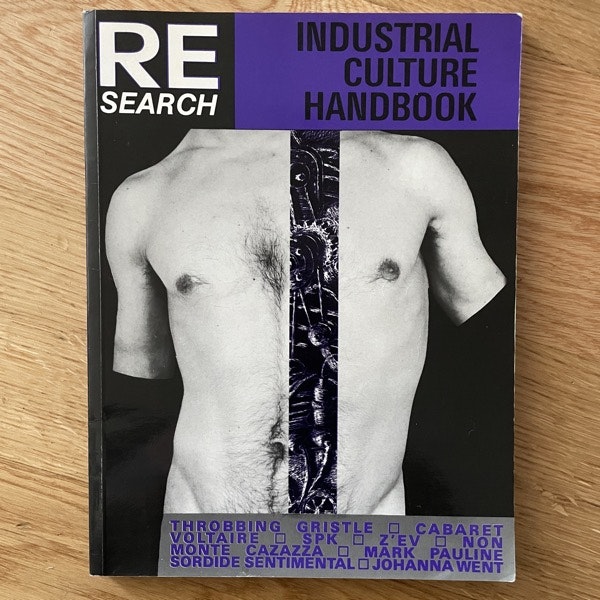 RE/SEARCH #6/7 Industrial Culture Handbook (1987 reprint) (VG+) BOOK
