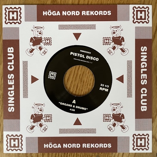 PISTOL DISCO Organs & Drums / Beat Of The Tune (Höga Nord - Sweden original) (NM) 7"