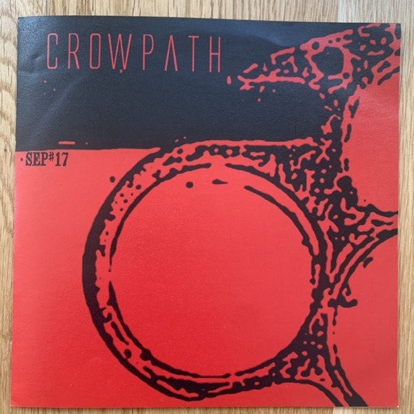 CROWPATH Crowpath (Scorched Earth Policy - Germany original) (EX) 7"