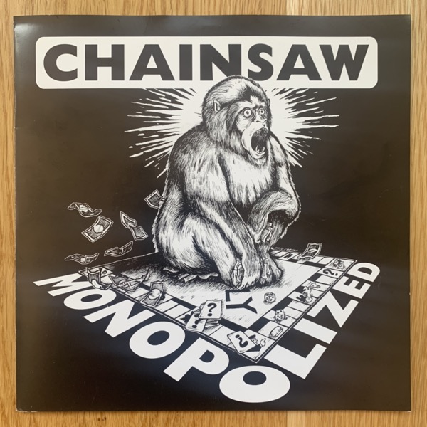 CHAINSAW Monopolized (Even Worse - Holland original) (EX) 7"