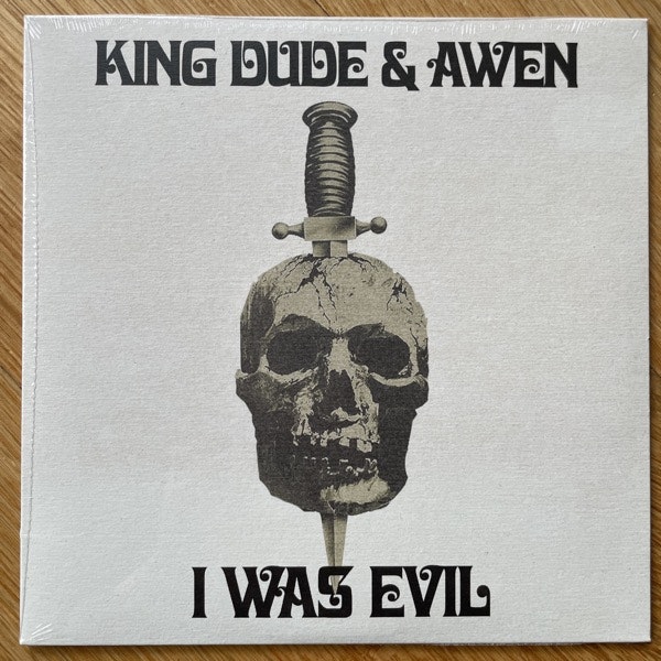 KING DUDE & AWEN I Was Evil (Trisol - Europe original) (SS) 7"