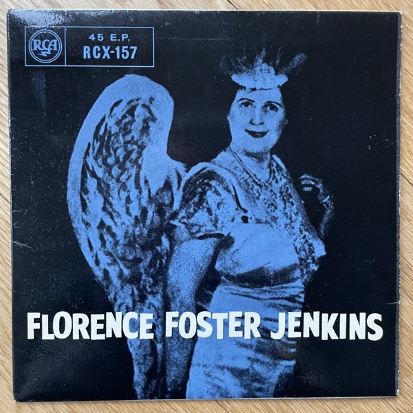 FLORENCE FOSTER JENKINS Florence Foster Jenkins (RCA - UK reissue) (VG+/VG) 7"