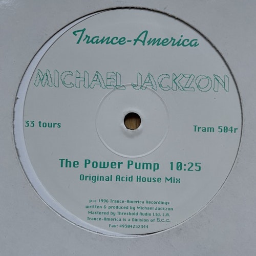MICHAEL JACKZON The Power Pump (Trance-America - Germany original) (VG) 10"