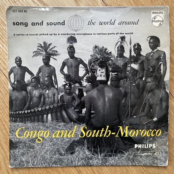 VARIOUS Congo And South-Morocco (Philips - Holland original) (VG) 7"