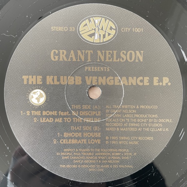 GRANT NELSON The Klubb Vengeance E.P. (Swing City - UK original) (VG+) 12"