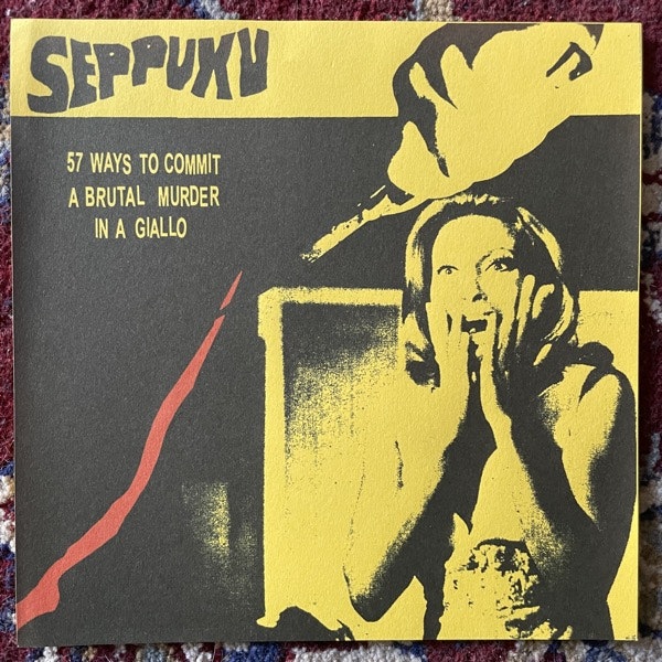 SEPPUKU / NECROCUM 57 Ways To Commit A Brutal Murder In A Giallo / A Razor-Sharp Thriller In Four Acts (Yellow vinyl) (At War With False Noise - UK original) (EX) 7"