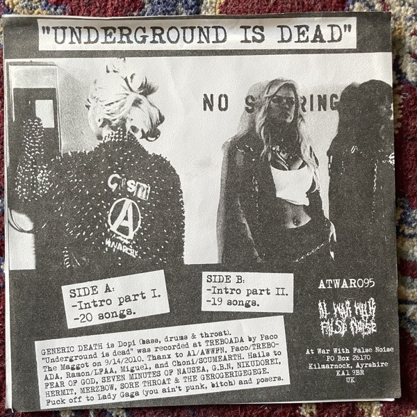 GENERIC DEATH Underground Is Dead (At War With False Noise - UK original) (EX) 7"