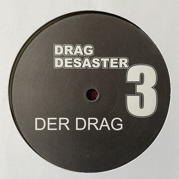 DRAG DESASTER Drag Desaster 3 (Drag Desaster - Germany original) (EX) 12"