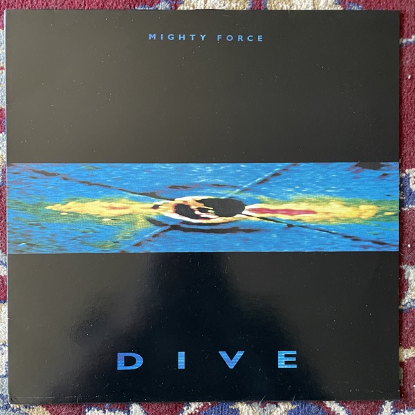 MIGHTY FORCE Dive (Earache - UK original) (VG+) 12"