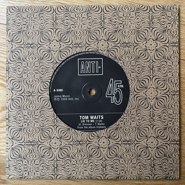 TOM WAITS Lie To Me (Anti- - Europe original) (NM/EX) 7"