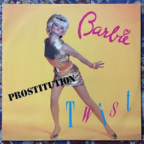 BARBIE Prostitution Twist (Alpha - Sweden original) (VG+) 12"