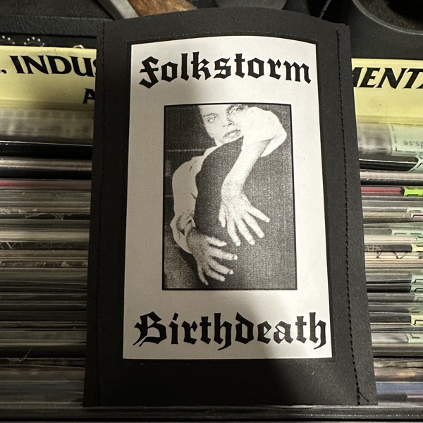 FOLKSTORM / BIRTHDEATH Split (Birthdeath Party - Sweden original) (NM) TAPE