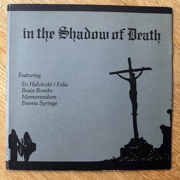VARIOUS In The Shadow Of Death (Cold Meat Industry - Sweden original) (VG+) 7"