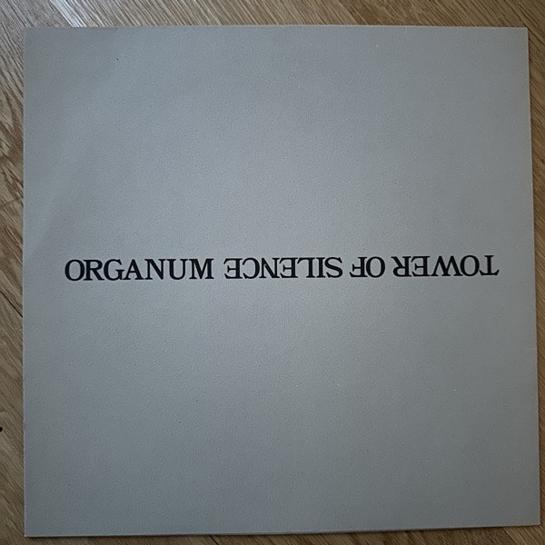 ORGANUM Tower Of Silence (L.A.Y.L.A.H. Antirecords - Belgium original) (EX) 12" EP