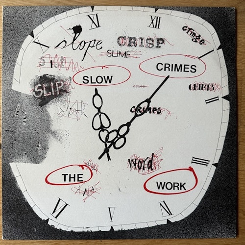 WORK, the Slow Crimes (Woof - UK original) (VG+/EX) LP