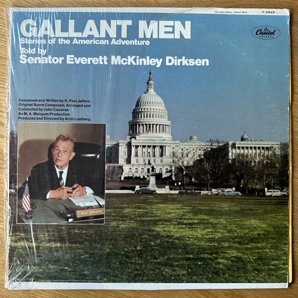 EVERETT MCKINLEY DIRKSEN Gallant Men Stories Of The American Adventure Told By Senator Everett McKinley Dirksen (Capitol - USA original) (VG) LP