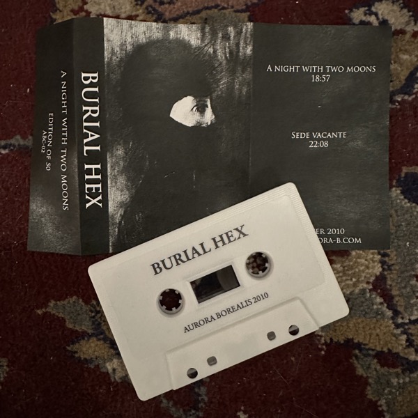 BURIAL HEX A Night With Two Moons (Aurora Borealis ‎- UK original) (NM) TAPE