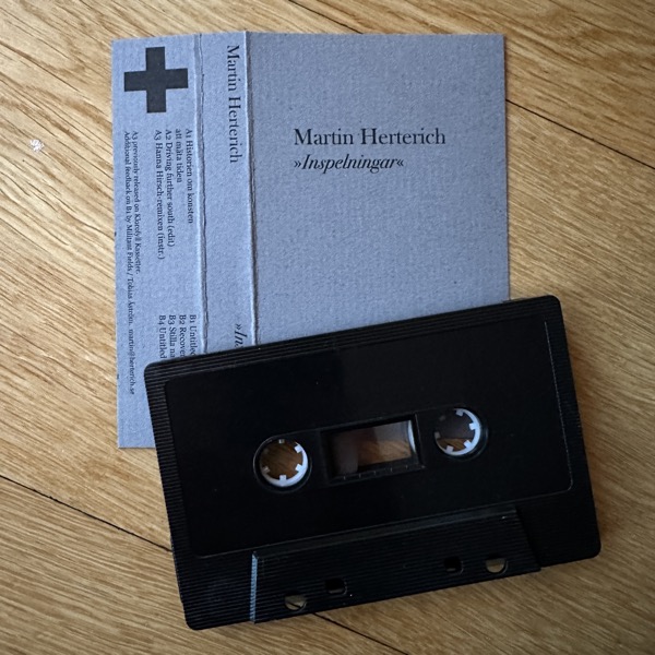 MARTIN HERTERICH Inspelningar (Self released - Sweden original) (NM) TAPE