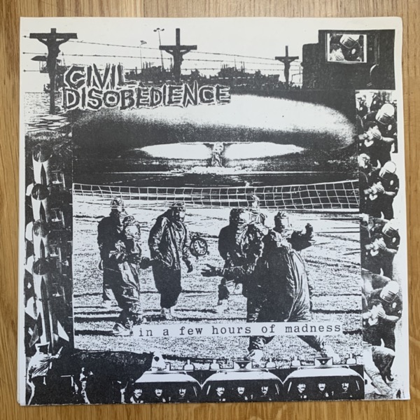 CIVIL DISOBEDIENCE In A Few Hours Of Madness (Gold vinyl) (Havoc - USA reissue) (EX) 7"
