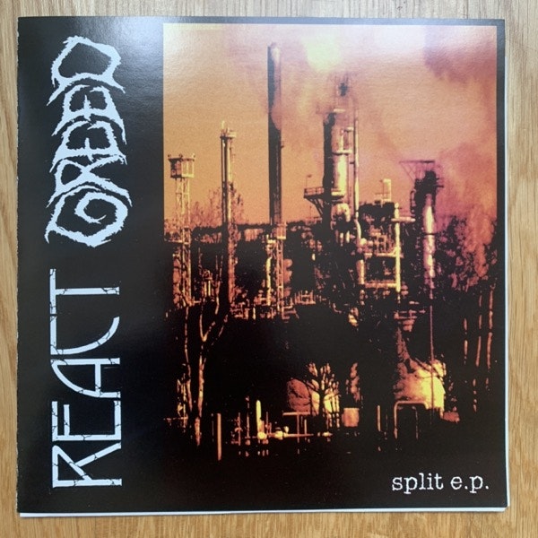 REACT / GREED Split (13th Floor - USA original) (EX) 7"