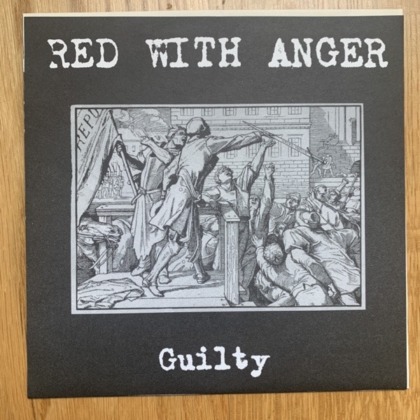 RED WITH ANGER / SKRÄCK Guilty / Sick Times (Assel - Germany original) (EX) 7"