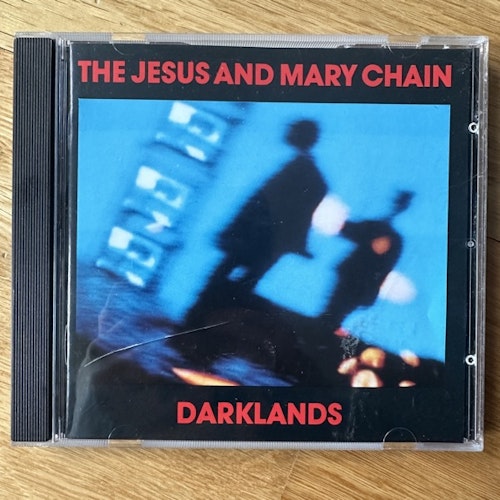 JESUS AND MARY CHAIN, the Darklands (Blanco Y Negro - Europe reissue) (EX) CD