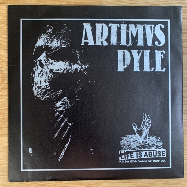 ARTIMUS PYLE Artimus Pyle (Grey/blue vinyl) (Life Is Abuse - USA original) (VG+) 7"