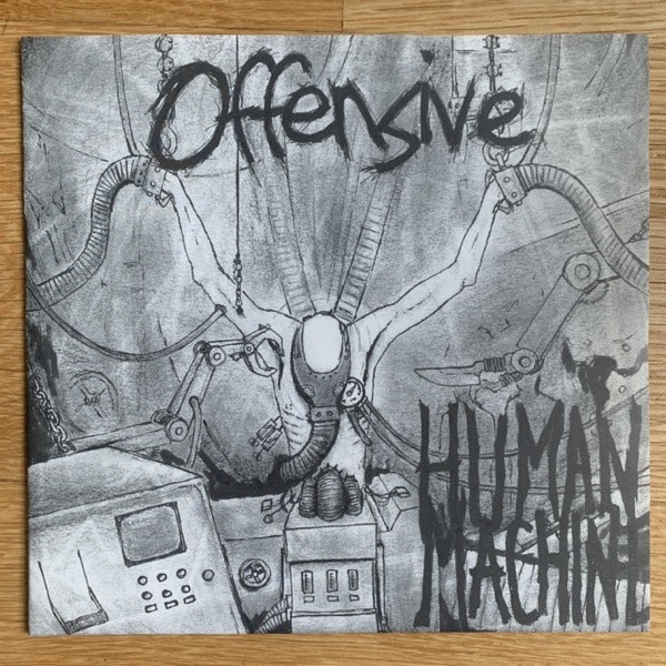 OFFENSIVE Human Machine (Falafel Media - Sweden original) (EX/VG+) 7"