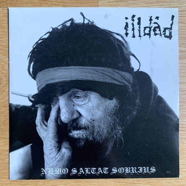 ILLDÅD Nemo Saltat Sobrius (Sounds Of Betrayal - Sweden original) (VG+) 7"