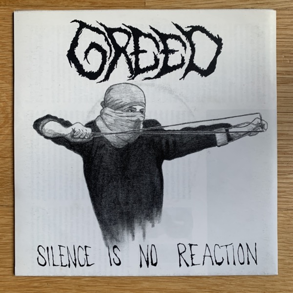 GREED Silence Is No Reaction (Crust As Fuck - Sweden original) (EX/VG+) 7"
