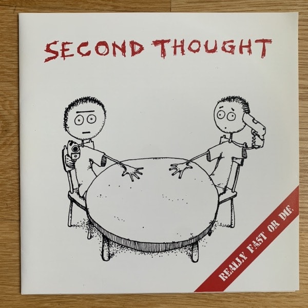 SECOND THOUGHT Really Fast Or Die (Really Fast - Sweden original) (EX) 7"