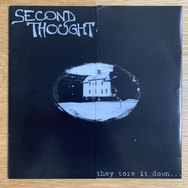 SECOND THOUGHT They Tore It Down... (School Bust - Germany original) (VG/EX) 7"
