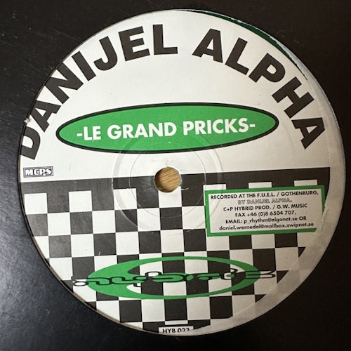DANIJEL ALPHA Le Grand Pricks (Green vinyl) (Hybrid - Sweden original) (VG) 12"