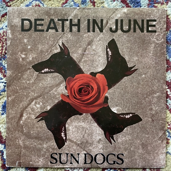 DEATH IN JUNE Sun Dogs (Twilight Command - UK original) (VG+/VG) 7"