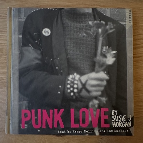 PUNK LOVE By Susie J Horgan (First printing 2007) (EX) BOOK