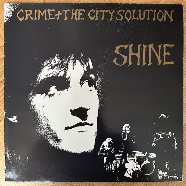 CRIME & THE CITY SOLUTION Shine (Mute - UK original) (VG/VG+) LP
