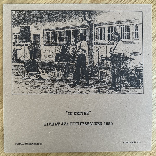IN KETTEN Live At JVA Ichtershausen 1995 (Final Agony - USA reissue) (EX) LP